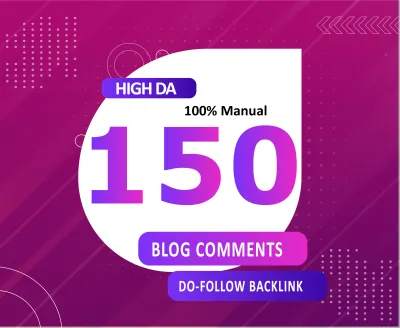 Build 150 Dofollow Blog Comment Backlinks On High DA